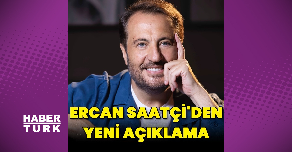 Ercan Saatçi’den yeni açıklama: Dimdik ayaktayım